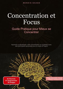 Cover Concentration et Focus: Guide Pratique pour Mieux se Concentrer