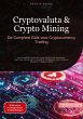 Cryptovaluta & Crypto Mining: De... - Bild 1