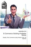 E-Commerce: Building Profitable Stores E-Commerce: Building Profitable Stores