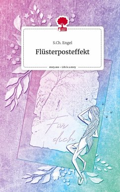 Cover Flüsterposteffekt. Life is a Story - story.one