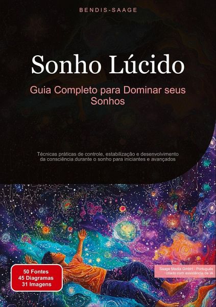 Sonho Lúcido: Guia Completo para Dominar seus Sonhos
