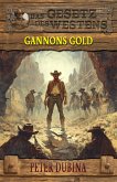 Gannons Gold (eBook, ePUB)