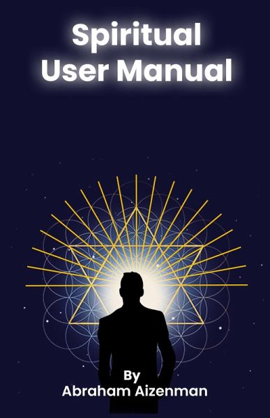 Spiritual User Manual (eBook, ePUB) Spiritual User Manual (eBook, ePUB)