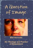 A Question of Image (eBook, ePUB)