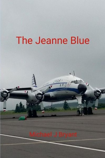 The Jeanne Blue (eBook, ePUB)