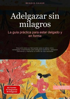 Cover Adelgazar sin milagros: La guía práctica para estar delgado y en forma (eBook, ePUB)