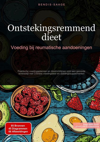Ontstekingsremmend dieet: Voeding bij reumatische aandoeningen (eBook, ePUB) Ontstekingsremmend dieet: Voeding bij reumatische aandoeningen (eBook, ePUB)