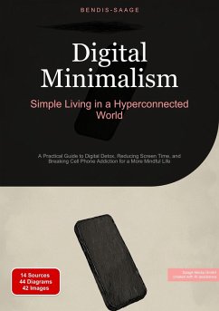 Cover Digital Minimalism: Simple Living in a Hyperconnected World (eBook, ePUB)