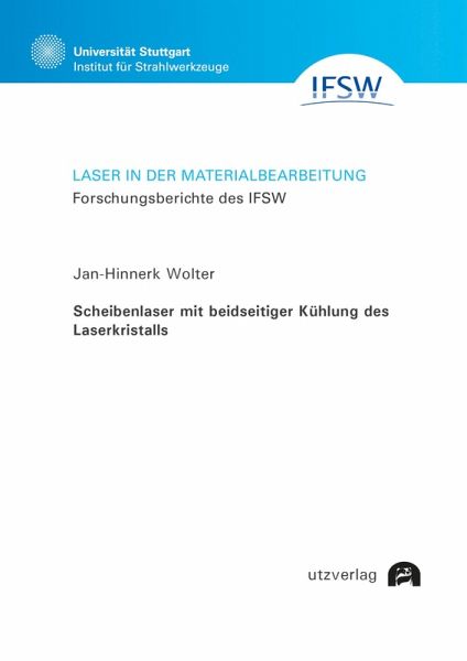 Scheibenlaser mit beidseitiger Kühlung des Laserkristalls (eBook, PDF)