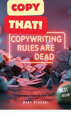 Cover Copy That! Copywriting Guide for 2025 and Beyond (eBook, ePUB)