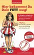 Hier bekommst Du Dein FETT weg! (eBook,... - Bild 1