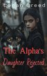 The Alpha's Daughter Rejected (eBook,... - Bild 1