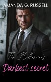 The Billionaire's Darkest Secret (eBook, ePUB) The Billionaire's Darkest Secret (eBook, ePUB)