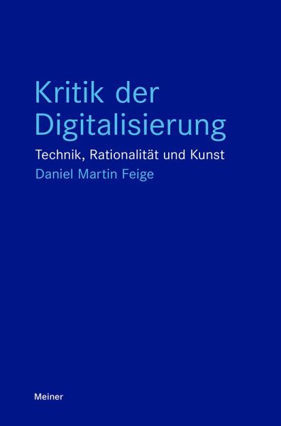 Kritik der Digitalisierung (eBook, ePUB)