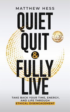 Cover Quiet Quit & Fully Live (eBook, ePUB)