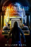The Debt Collector (Form Series, #1) (eBook, ePUB) The Debt Collector (Form Series, #1) (eBook, ePUB)