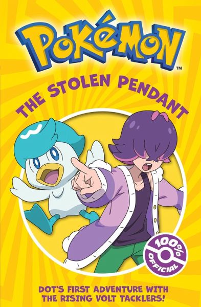 Pokémon: The Stolen Pendant Chapter Book (eBook, ePUB) Pokémon: The Stolen Pendant Chapter Book (eBook, ePUB)