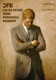 JFK. Chi ha ucciso John Fitzgerald Kennedy (eBook, ePUB) JFK. Chi ha ucciso John Fitzgerald Kennedy (eBook, ePUB)