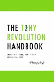 The Tiny Revolution handbook (eBook, ePUB)