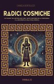 Radici Cosmiche (eBook, ePUB) Radici Cosmiche (eBook, ePUB)