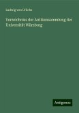Verzeichniss der Antikensammlung der Universität Würzburg Verzeichniss der Antikensammlung der Universität Würzburg