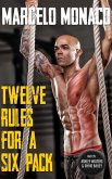 Twelve Rules for a Six Pack (eBook, ePUB) Twelve Rules for a Six Pack (eBook, ePUB)