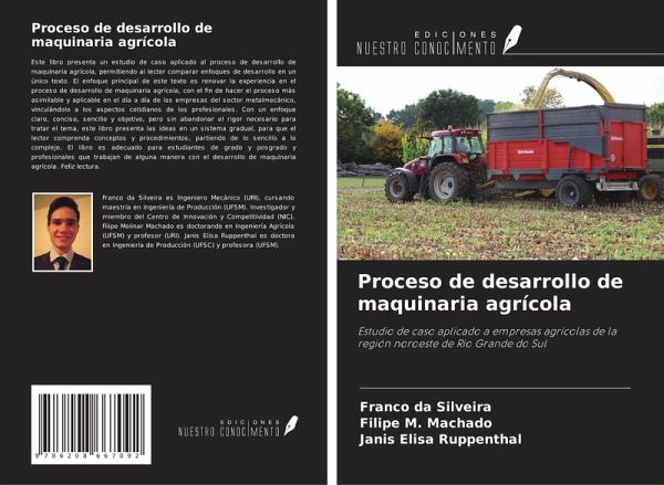 Proceso de desarrollo de maquinaria agrícola Proceso de desarrollo de maquinaria agrícola