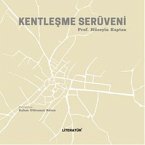 Kentlesme Serüveni