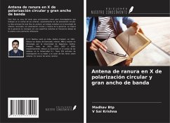 Cover Antena de ranura en X de polarización circular y gran ancho de banda