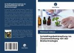 Schädlingsbekämpfung im Zusammenhang mit der Biotechnologie