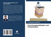 Forschungsmethoden und Präsentation Forschungsmethoden und Präsentation