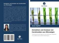 Cover Extraktion und Analyse von Carotinoiden aus Mikroalgen