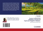 Factors Influencing Adoption and Use of Tephrosia Vogelii in Malawi: Factors Influencing Adoption and Use of Tephrosia Vogelii in Malawi: