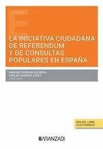 Cover La iniciativa ciudadana de referendum y de consultas populares en España