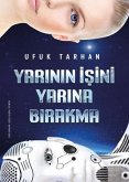 Yarinin Isini Yarina Birakma Yarinin Isini Yarina Birakma