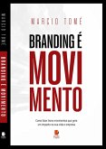 Branding é movimento (eBook, ePUB)