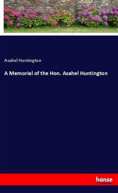 Cover A Memorial of the Hon. Asahel Huntington