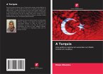 A Turquia