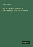 Von der Selbsterkenntniß zu Betrachtungen über Zeit und Raum
