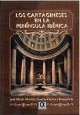 LOS CARTAGINESES EN LA PENÍNSULA IBÉRICA