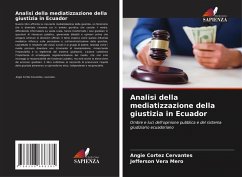 Cover Analisi della mediatizzazione della giustizia in Ecuador