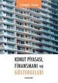 Konut Piyasasi, Finansmani ve Göstergeleri Konut Piyasasi, Finansmani ve Göstergeleri