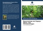 Bewurzelung von Papaya-Mikro- und Ministecklingen