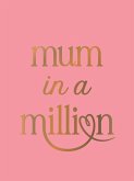 Mum in a Million Mum in a Million