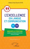 L'excellence en Langue et Communication - CM1 - CM2 L'excellence en Langue et Communication - CM1 - CM2