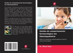 Cover Gestão do comportamento farmacológico em Odontopediatria