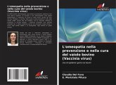 L'omeopatia nella prevenzione e nella cura del vaiolo bovino (Vaccinia virus)
