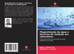 Magnetização da água e técnicas de medição em laboratório Magnetização da água e técnicas de medição em laboratório