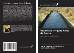 Perímetro irrigado Ayres de Souza - Teixeira, Maria Erileuda Brito; Diniz, Aldiva Sales