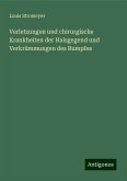Verletzungen und chirurgische Krankheiten der Halsgegend und Verkrümmungen des Rumpfes Verletzungen und chirurgische Krankheiten der Halsgegend und Verkrümmungen des Rumpfes